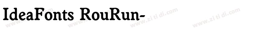 IdeaFonts RouRun字体转换